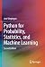 Python for Probability, Statistics, and Machine Learning
