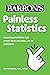 Painless Statistics (Barron's Painless)