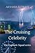 The Cruising Celebrity (The...