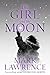 The Girl and the Moon (Book of the Ice, #3)