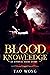 Blood Knowledge (Eternal Night #3)