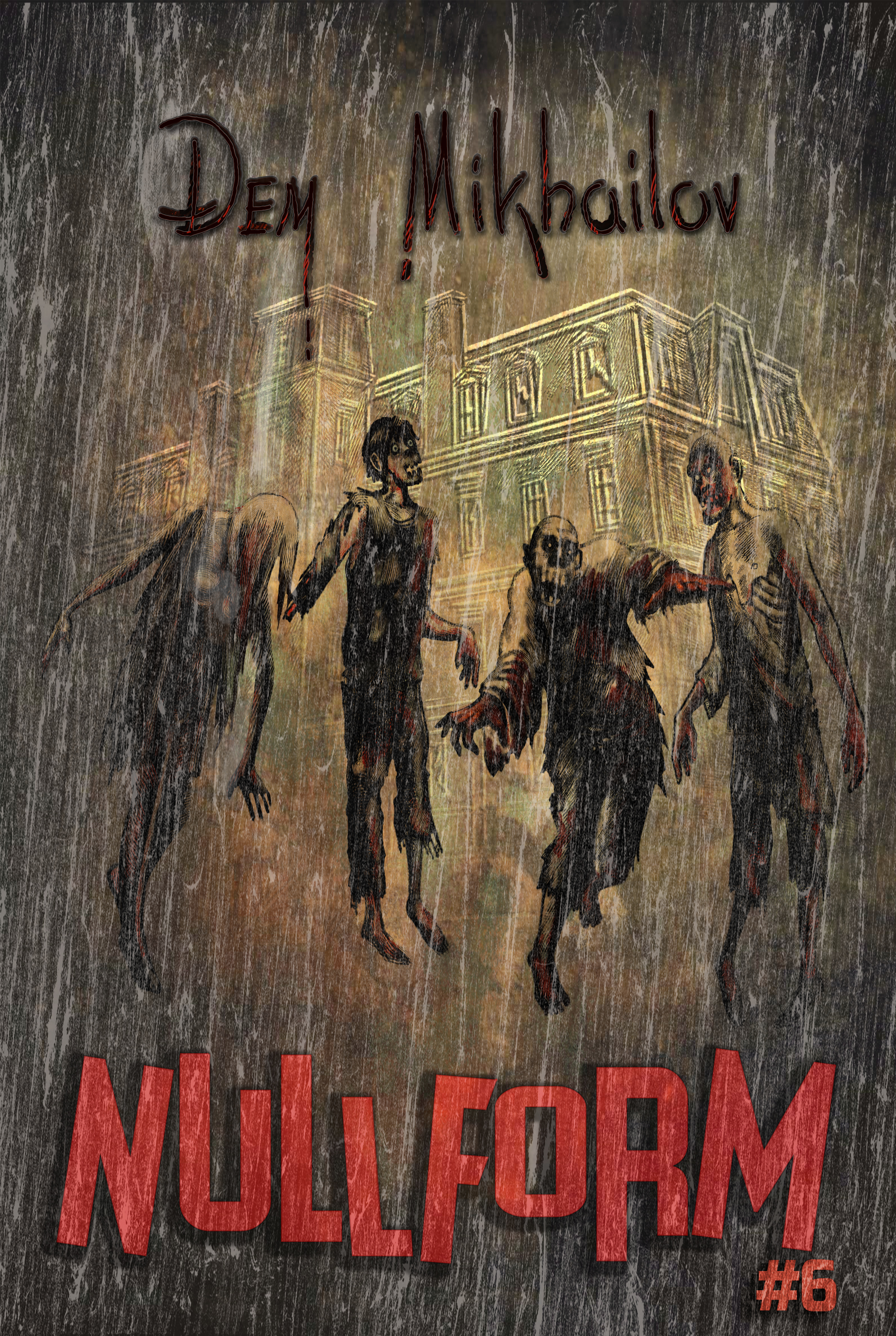 Nullform #6 (Nullform, #6)