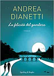 La felicità del gambero (Paperback)