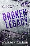 Broken Legacy