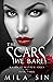 The Scars We Bare: Maven of Mayhem Series Book Three