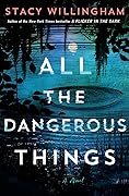 All the Dangerous Things 