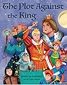 The Plot Against the King by Kash Patel