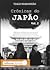 Crônicas do Japão - Vol 2: O Café Big Boy e outras histórias