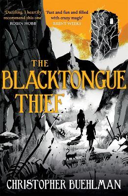 The Blacktongue Thief (Blacktongue, #1)