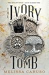 The Ivory Tomb