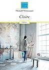 Claire (Policier, thriller) by Mickaël Moutonnet