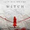 Witch by Iain Rob Wright