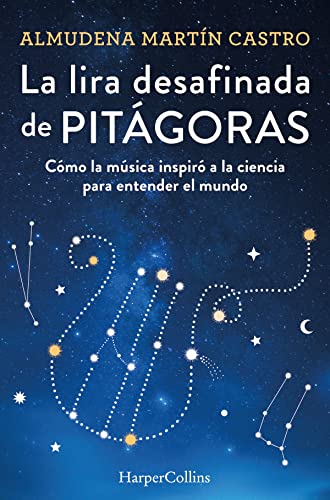 La lira desafinada de Pitágoras (Kindle Edition)