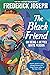 The Black Friend: On Being a Better White Person