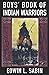 Boys' Book of Indian Warriors