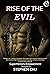 Rise of the Evil (Superhero...