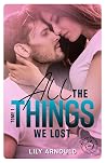 All the things we...