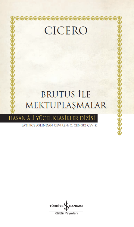 Brutus ile Mektuplaşmalar (Paperback)