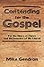 Contending for the Gospel: ...