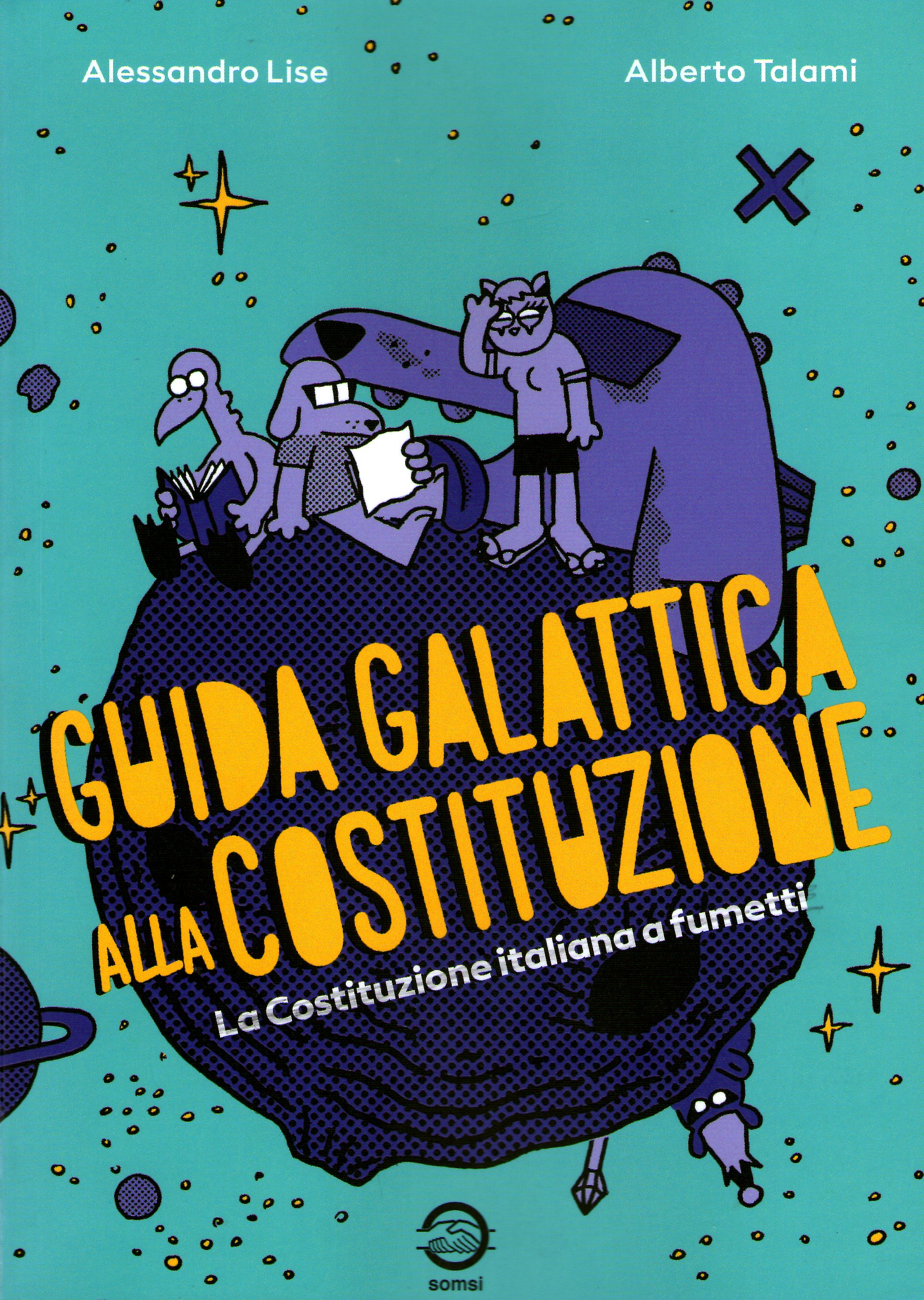 Guida galattica alla costituzione: La Costituzione italiana a fumetti