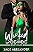 Wicked Desires Part Four