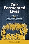 Our Fermented Liv...