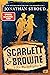 Die Berüchtigten (Scarlett & Browne #2)