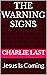 THE WARNING SIGNS by Charlie Last