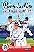 Baseball's Greatest Players by Andrew      Martin