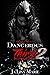 Dangerous Thirst 2 by Ja'lisa Marie