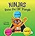 Ninjas Know the CBT Triangle: A Children's Book About How Thoughts, Emotions, and Behaviors Affect One Another; Cognitive Behavioral Therapy (Ninja Life Hacks 75)