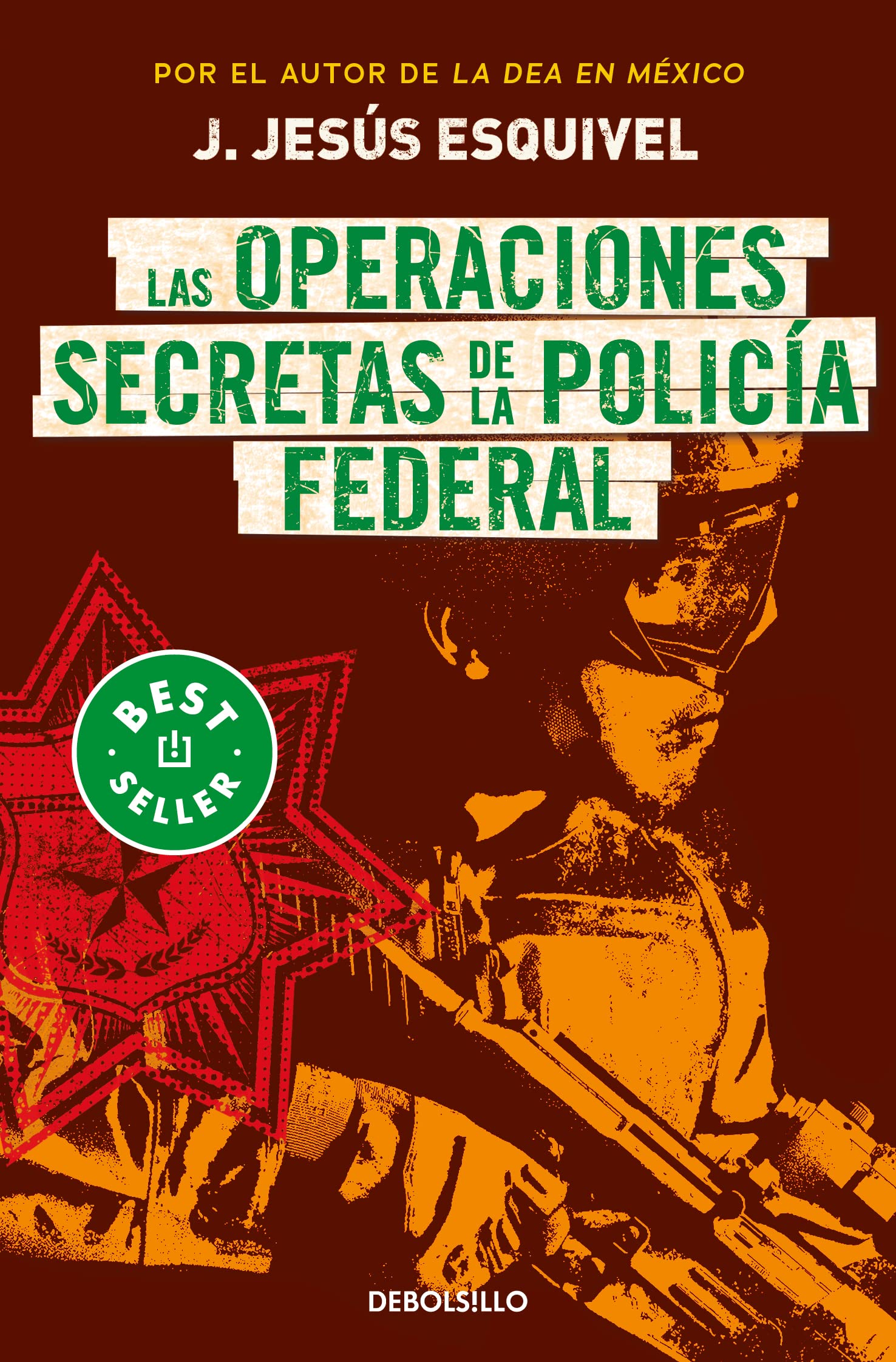 Las operaciones secretas de la policía federal (Spanish Edition)