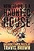 How to Build a Haunted House: Strange, Unsettling, and Unforgettable Tales (Never Sleep Again)