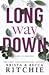 Long Way Down by Krista Ritchie Long Way Down by Krista Ritchie