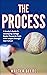 THE PROCESS by Walter Beede