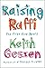 Raising Raffi: The First Five Years