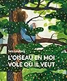 L’oiseau en moi v...
