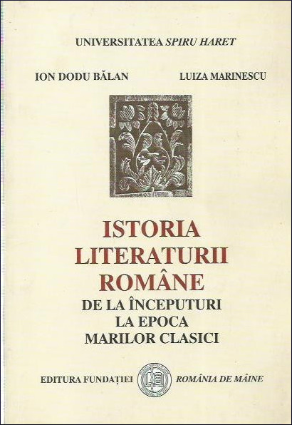 Istoria literaturii române de la începuturi la epoca marilor clasici