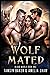 Wolf Mated (The Paranormals Blood World)