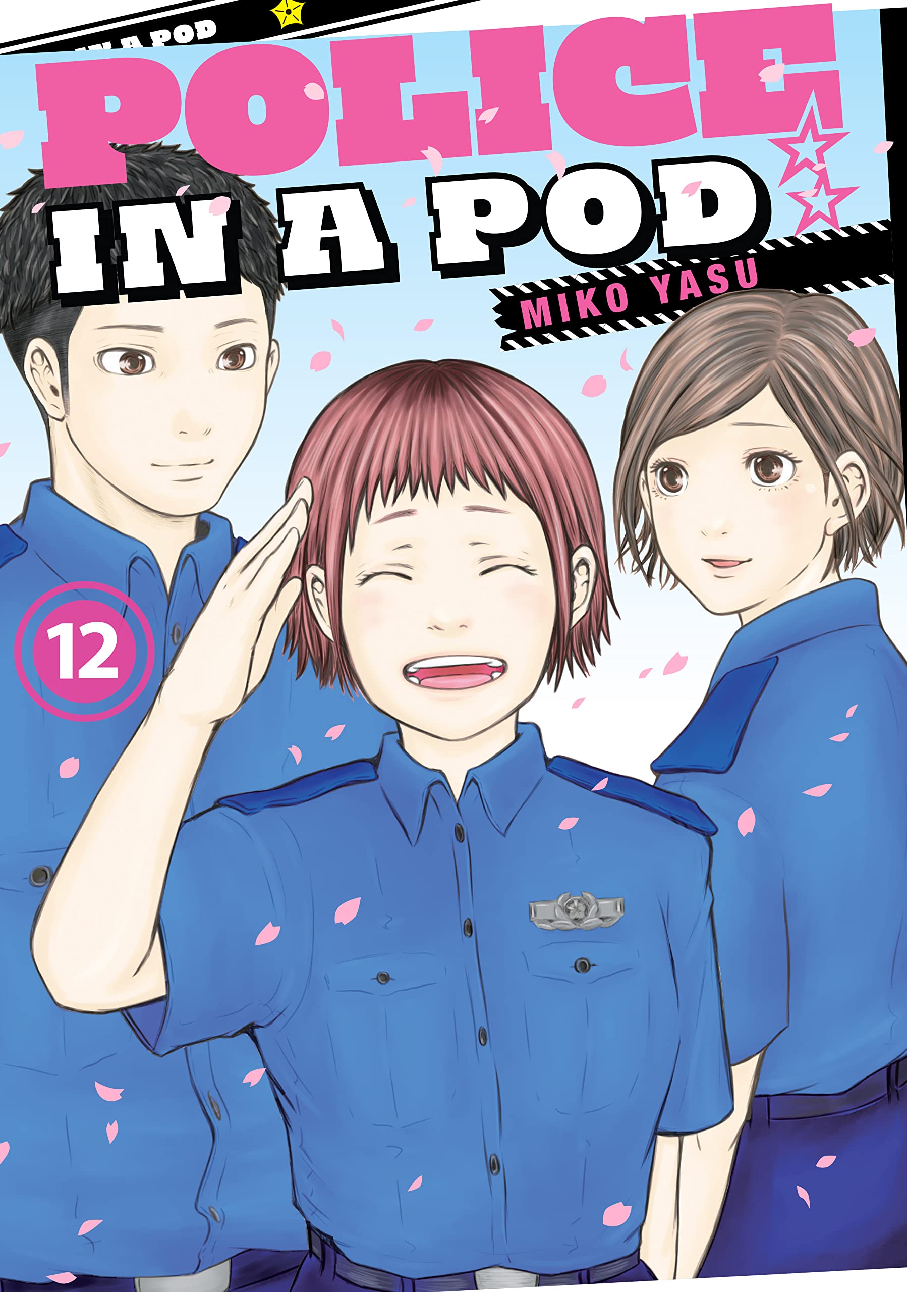 Police in a Pod Vol. 12 (Kindle Edition)