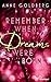 Remember When Dreams Were Born