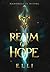 Realm of Hope by E L Li