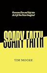 Scary Faith: Over...