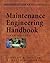 Maintenance Engineering Handbook