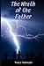 The Wrath of The Father by Tina Helmuth