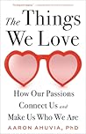 The Things We Lov...