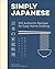 Simply Japanese 100 Authentic Recipes for Easy Home Cooking by Maori Murota