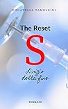 S the Reset - Saga -: L'inizio della fine (S the Reset Vol.2)