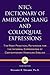 NTC's Dictionary of American Slang and Colloquial Expressions