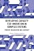 Developing Capacity for Innovation in Complex Systems (Routledge Studies in Innovation, Organizations and Technology)